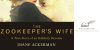 the zookeeper's wife by diane ackerman