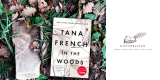 ملخص كتاب في الغابة –  تانا فرنش